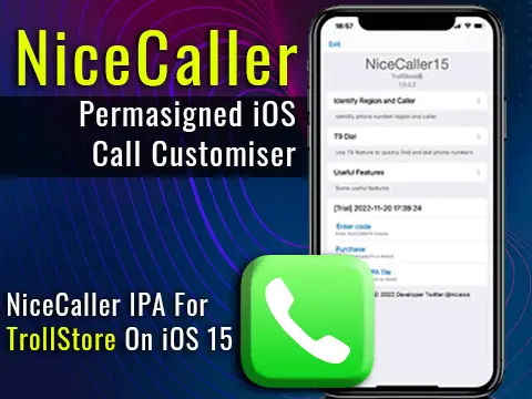NiceCaller for TrollStore NiceCaller IPA for TrollStore on iOS 15