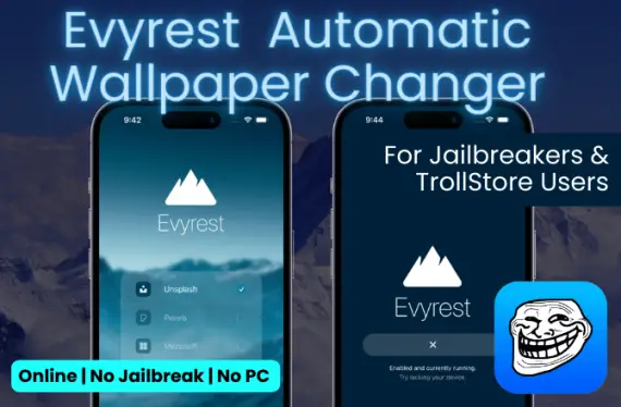Evyrest automatic wallpaper changer for TrollStore and jailbroken users