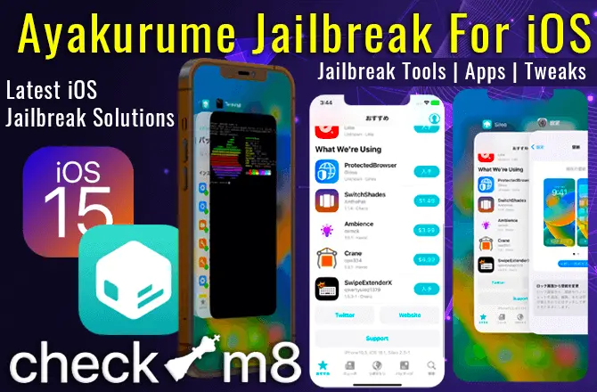 Ayakurume Jailbreak For iOS 15.0