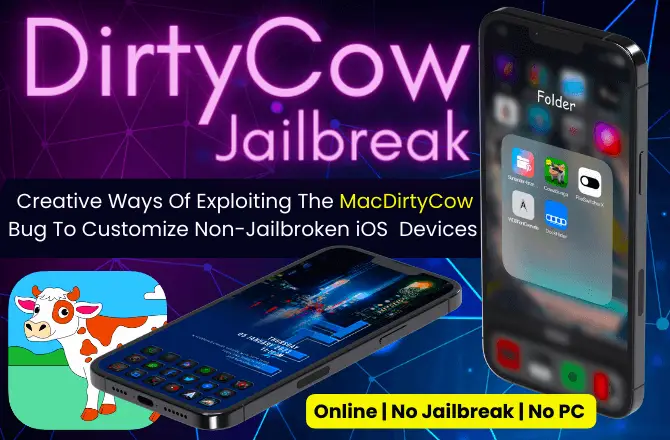 DirtyCow Jailbreak For iOS With DirtyCow Tweaks  Latest Updates