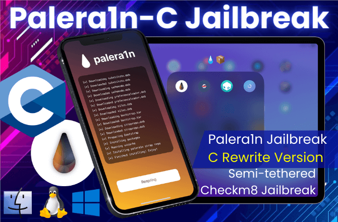 Palera1n-C Jailbreak for iOS 15.0 - iOS 16.3